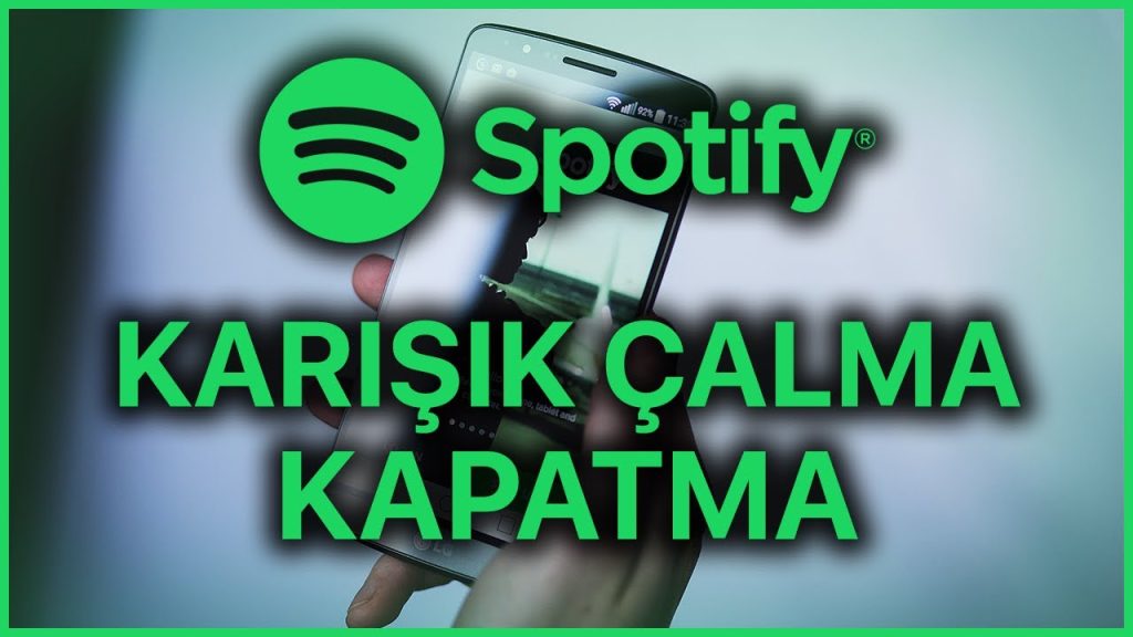 Spotify Karışık Çalma Kapatma Nasıl Yapılır?