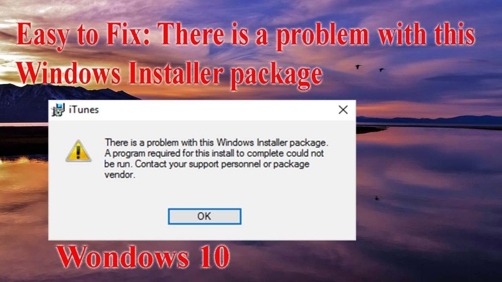 Windows Installer Package Hatası Nasıl Çözülür?